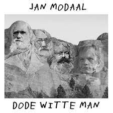 Jan Modaal – Dode Witte Man